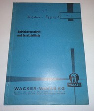 Betriebsanleitung mit Teilekatalog Wacker Generator Typ HBA 3/... 1969