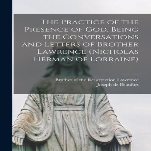 The practice presence - the, of