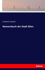 Friedrich Umlauft | Namensbuch
