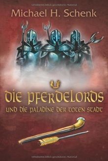 Die pferdelords und - die,
