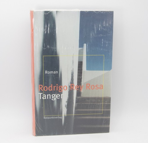 Tanger roman von rodrigo rey - von,
