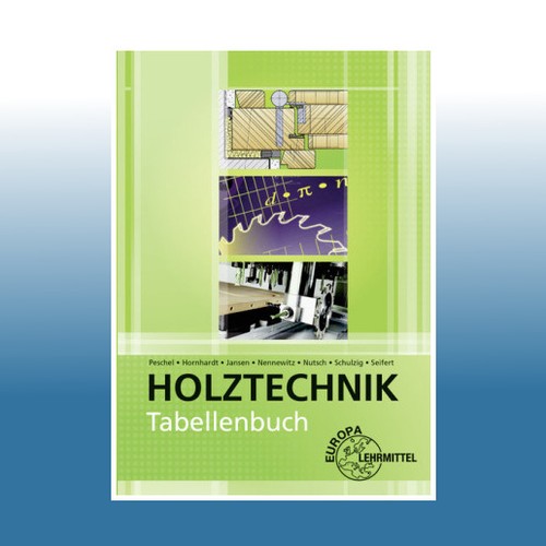 Tabellenbuch holztechnik - tabellenbuch,