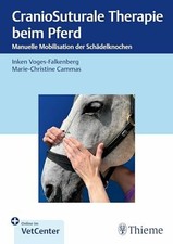 CranioSuturale Therapie beim Pferd: Manuelle Mobilisation der Buch Thieme