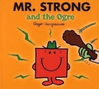 Strong and the ogre - mr., (mr
