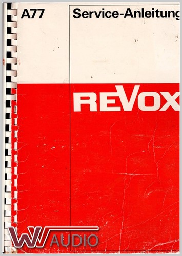 Revox a77 service anleitung - a77,