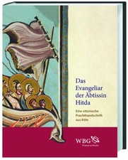 Das evangeliar der äbtissin - evangeliar,
