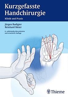 Kurzgefasste handchirurgie - kurzgefasste,