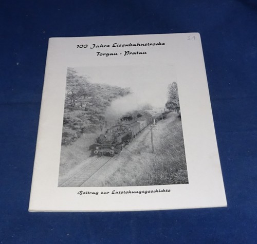 100 jahre eisenbahnstrecke - jahre,