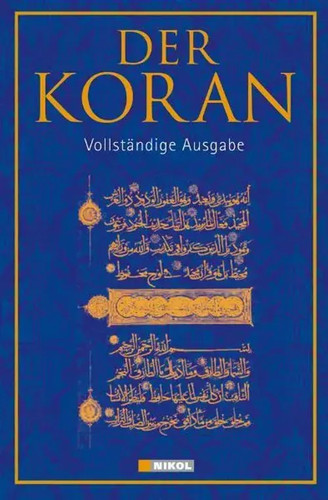 Der koran vollständige - der,