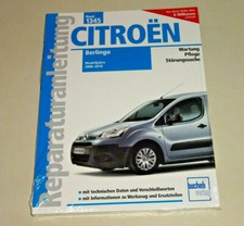 Reparaturanleitung / Wartungsanleitung Citroen Berlingo - Baujahre 2008 - 2018