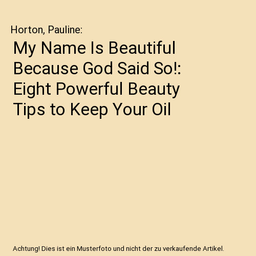 Name beautiful because - beautiful,