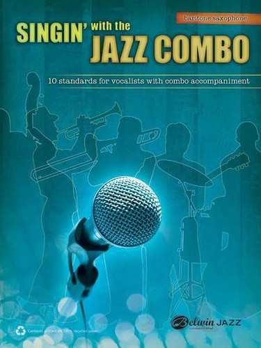 Singin with the - the, combo