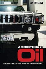 Addicted oil america s - addicted, oil: