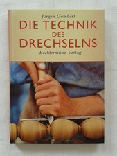 Die Technik des Drechseln