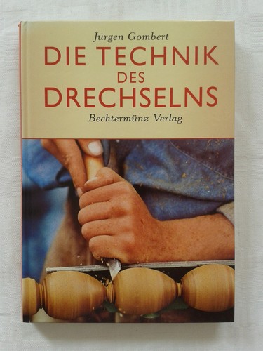 Die technik des drechseln - technik,
