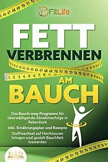 Fett verbrennen bauch das - fett,