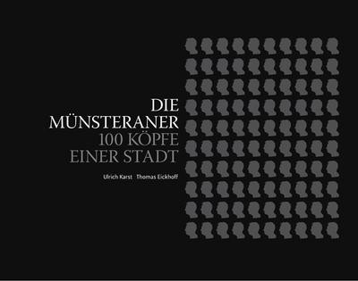 Die münsteraner 100 - 100, köpfe