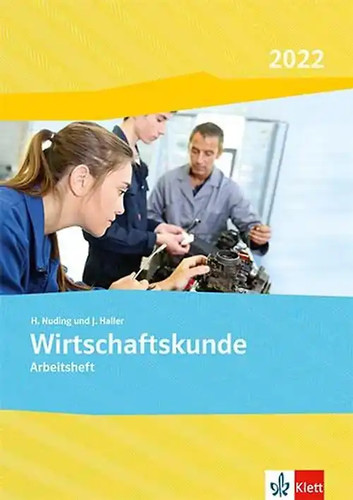 Wirtschaftskunde ausgabe 2022 - ausgabe,