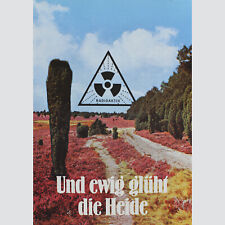 Klaus Staeck: Radioaktiv. Und ewig glüht die Heide. Wunderbares Plakat von 1977.