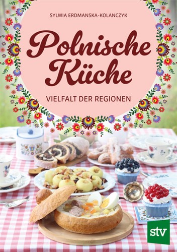 Polnische küche vielfalt der - polnische,
