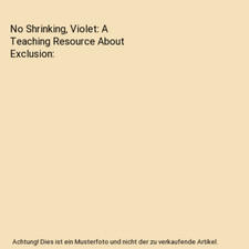 No Shrinking, Violet: A