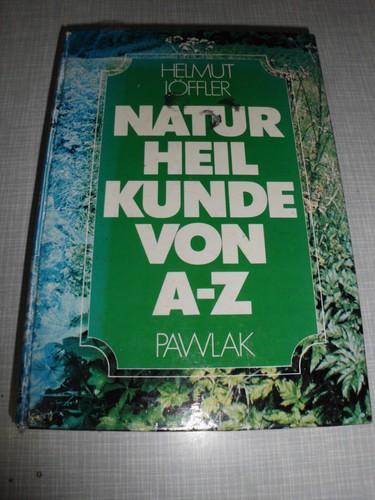 Buch naturheilkunde von - naturheilkunde, a-z
