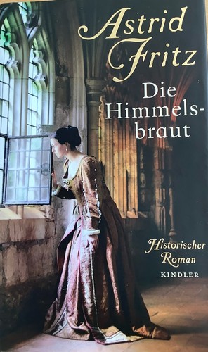 Die himmelsbraut von astrid - die,