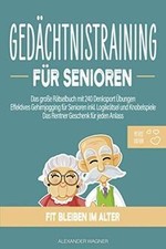Gedächtnistraining für Senioren: Das große Rätselbuch mit ... | Livre | état bon
