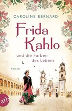 Frida kahlo und die farben - frida,