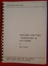 Maschinenstricktechnik und Schnittmuster von Mary Weaver 