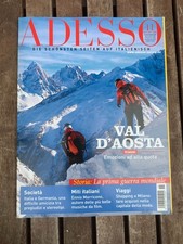 Adesso - Das aktuelle Magazin in italienisch November Nr. 11/2008 Val D'Aosta