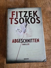 Abgeschnitten Mischael Tsokos,Sebastian Fitzek