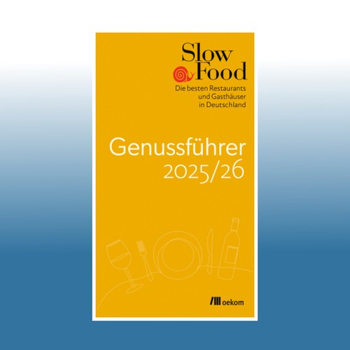 Slow food genussführer - slow,