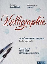 Kalligraphie - Schönschrift lernen leicht gemacht: ... | Buch | Zustand sehr gut