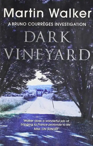 The dark vineyard - the, a