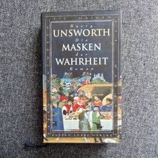 Die Masken der Wahrheit  von Barry Unsworth