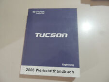 Ergänzungs Werkstatthandbuch Reparaturanleitung Hyundai Tucson 2.0L Diesel 2006