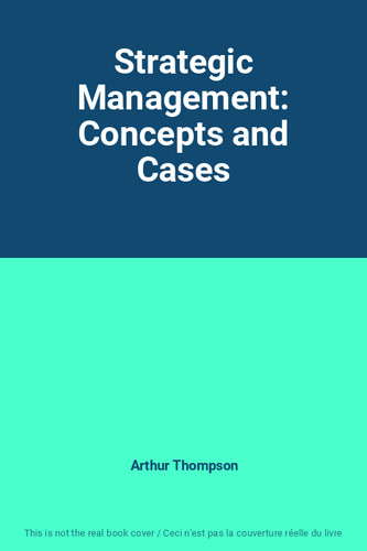 Strategic management concepts - management:,
