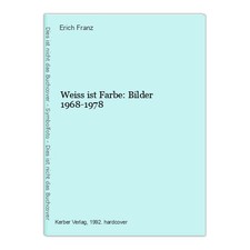 Weiss ist Farbe: Bilder