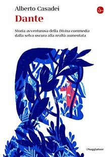 Dante storia avventurosa - dante.,
