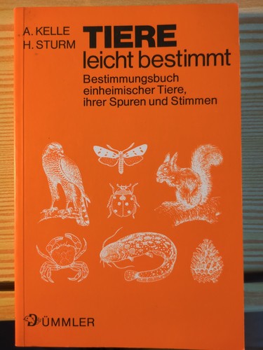 Tiere leicht bestimmen - ,