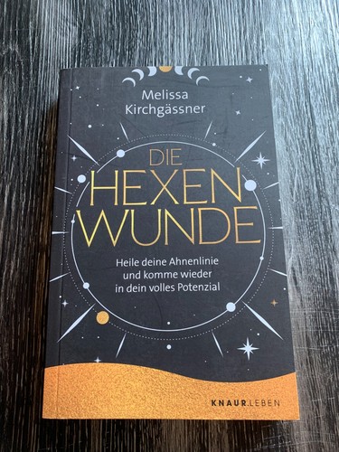Die hexenwunde von melissa - hexenwunde,