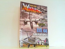 Été 44 - La Libération de la France! - Sommer 44 - Die Befreiung Frankreichs. (W