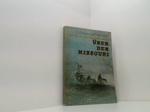 über den missouri die - missouri, söhne
