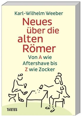 Neues über die alten - , römer