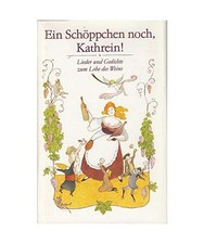 Ein Schöppchen noch