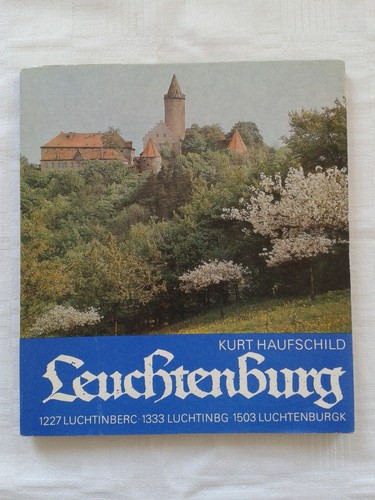 Leuchtenburg bildband chronik - leuchtenburg,