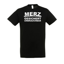 T-Shirt MERZ GESICHERT UNBRAUCHBAR Weidel AFD NEUWAHLEN