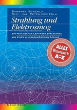 Strahlung und Elektrosmog: Ein