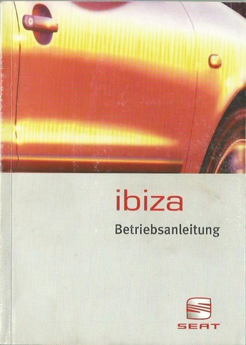 Seat ibiza betriebsanleitung - seat,